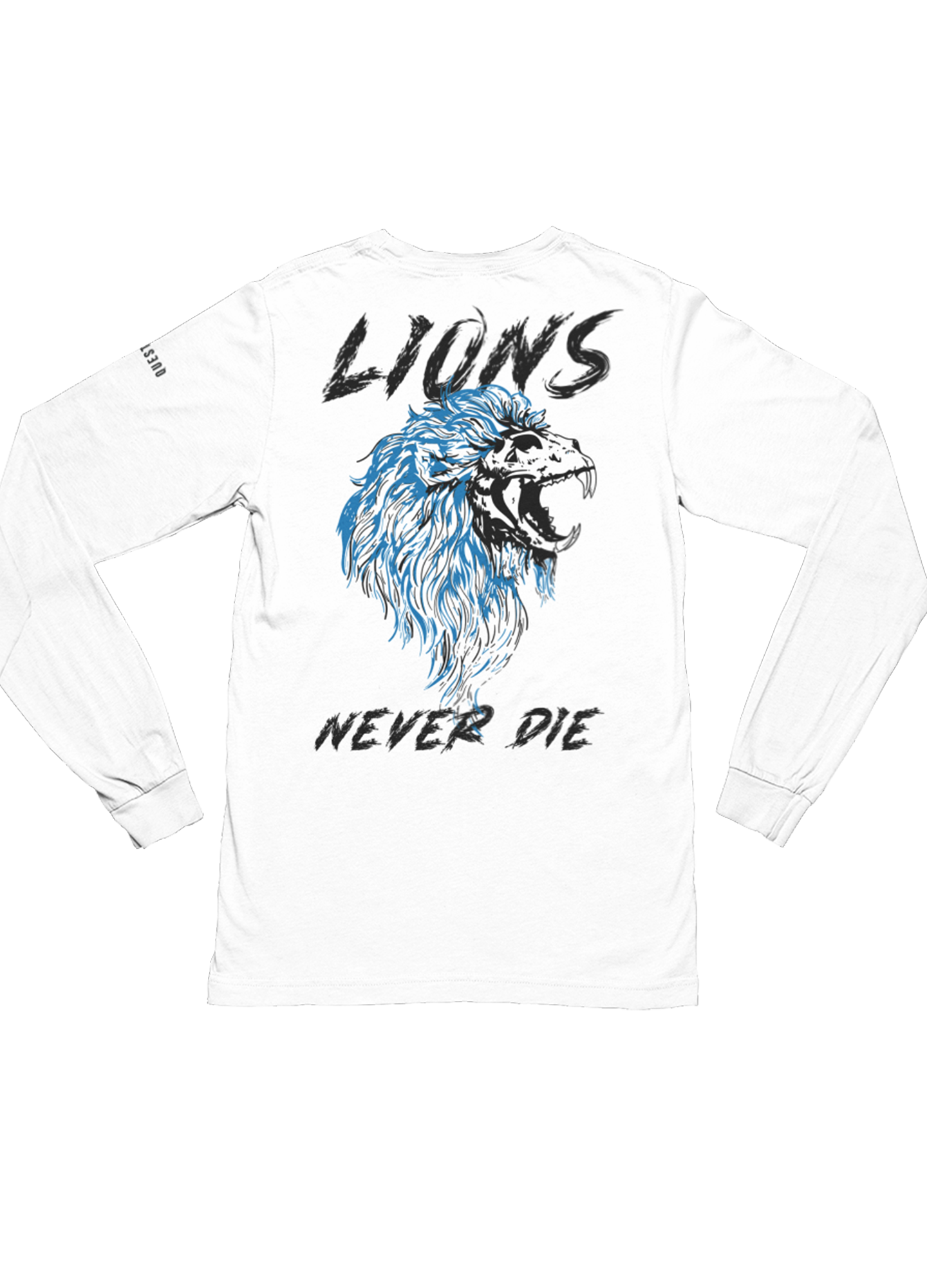 LIONS NEVER DIE - Long Sleeve