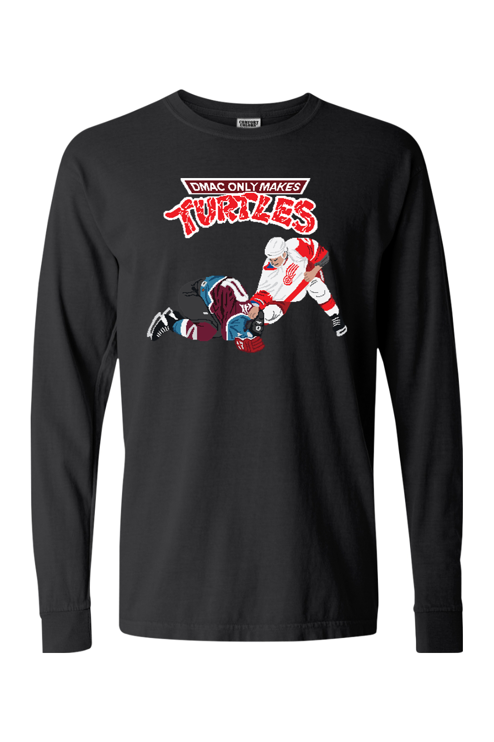 D-Mac Only Makes Turtles Long Sleeve T-Shirt