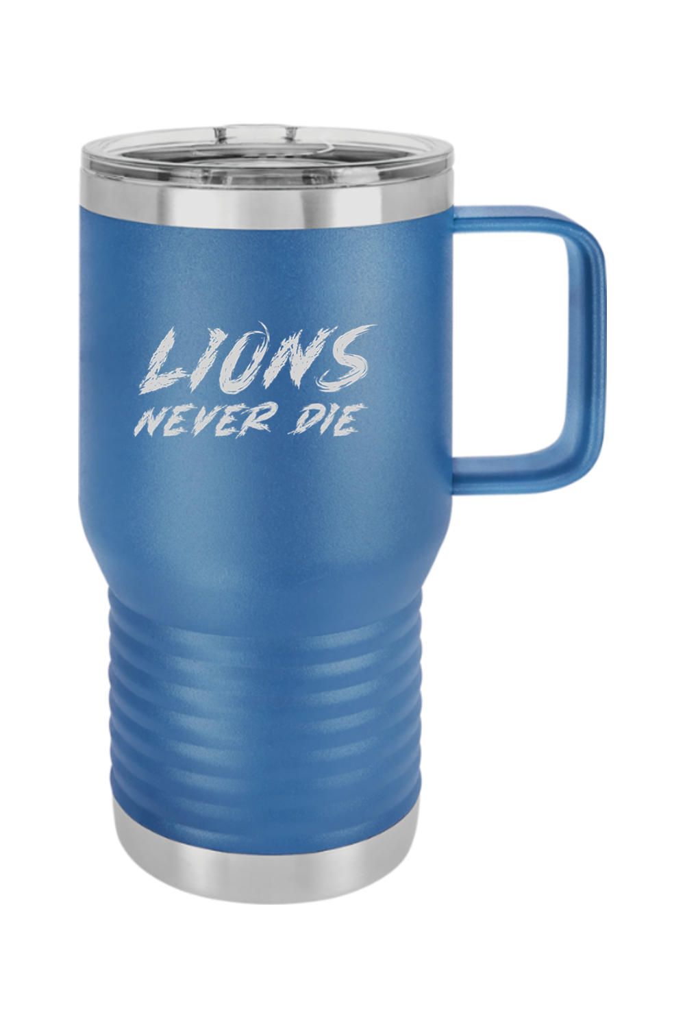 Lions Never Die 20 oz Vacuum Insulated Travel Mug with Slider Lid